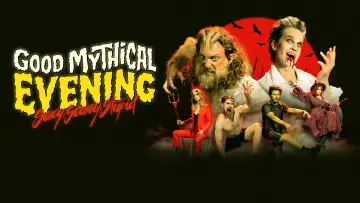 Backdrop to the movie "Good Mythical Evening: Sexy, Scary, Stupid" #736046