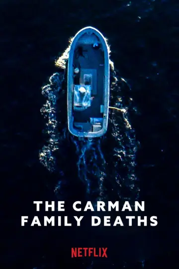 Poster to the movie "The Carman Family Deaths" #691975