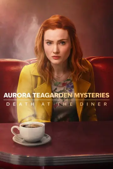 Poster to the movie "Aurora Teagarden Mysteries: Death at the Diner" #982178