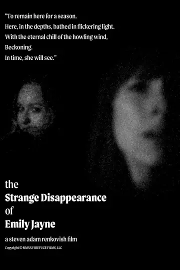 Poster to the movie "The Strange Disappearance of Emily Jayne" #963165