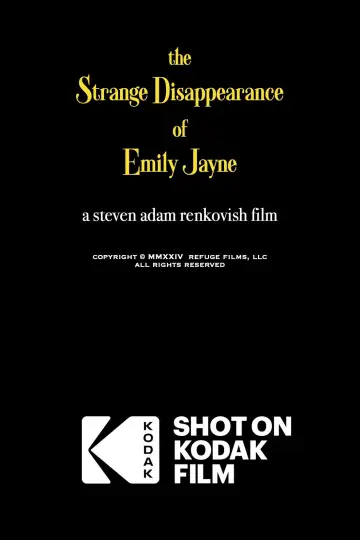 Poster to the movie "The Strange Disappearance of Emily Jayne" #963166