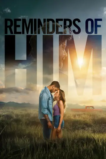 Poster to the movie "Reminders of Him" #746787