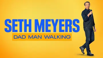 Backdrop to the movie "Seth Meyers: Dad Man Walking" #1581700