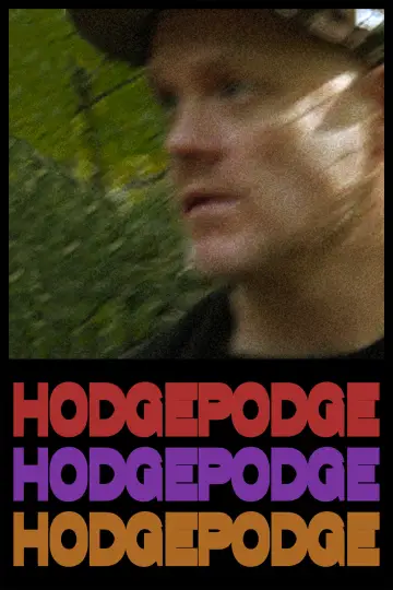 Poster to the movie "Hodgepodge" #1148379