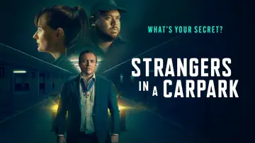 Backdrop to the movie "Strangers in a Car Park" #936522