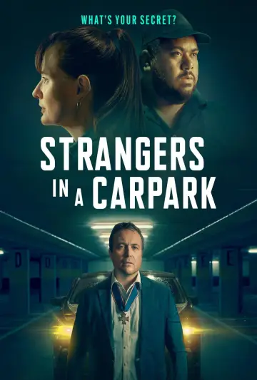 Poster to the movie "Strangers in a Car Park" #936525
