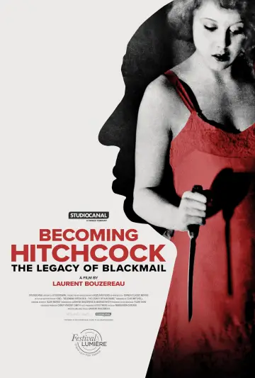 Poster to the movie "Becoming Hitchcock: The Legacy of Blackmail" #935468