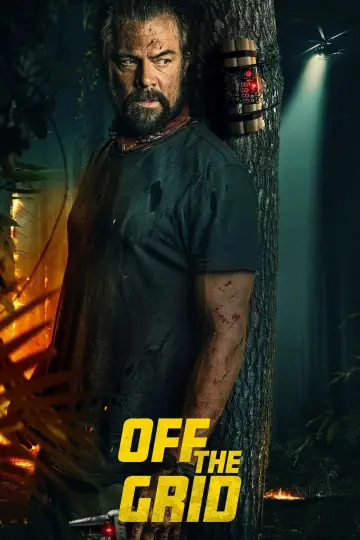Poster to the movie "Off the Grid" #1180215