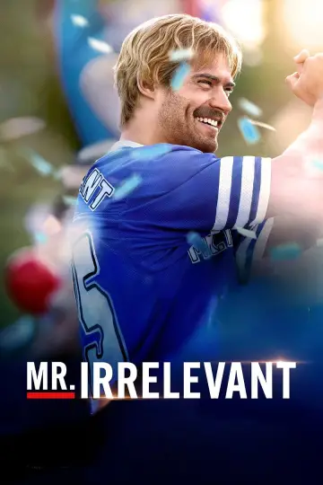 Poster to the movie "Mr. Irrelevant" #1647481