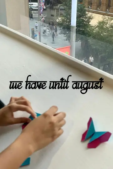 Poster to the movie "We Have Until August" #558671