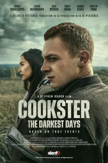 Poster to the movie "Cookster: The Darkest Days" #1175489