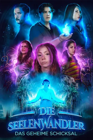 Poster to the movie "Die Seelenwandler - Das geheime Schicksal" #801696