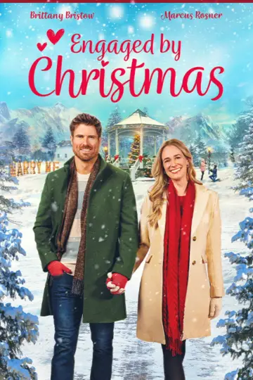 Poster to the movie "Engaged by Christmas" #1183921