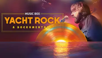 Backdrop to the movie "Music Box: Yacht Rock: A DOCKumentary" #881074