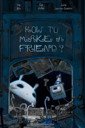 Poster to the movie "How To Make A Friend" #1569071