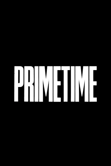 Poster to the movie "Primetime" #914322