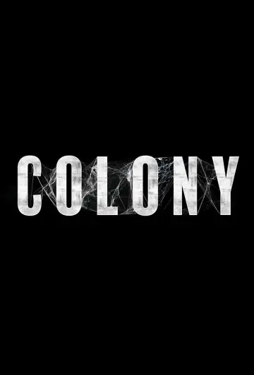 Poster to the movie "Colony" #813643