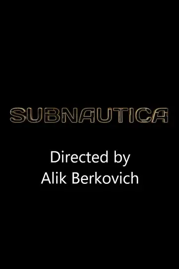 Poster to the movie "Subnautica" #1183926