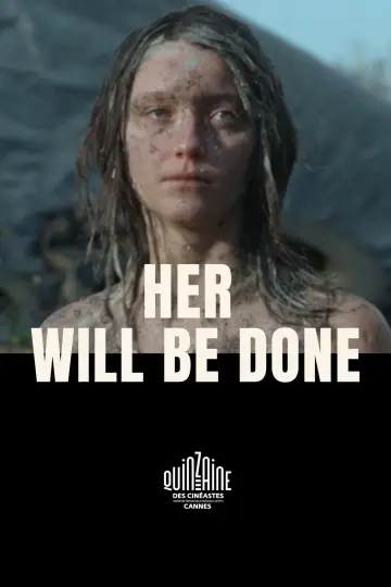 Poster to the movie "Her Will Be Done" #842693