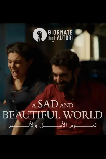 Poster to the movie "A Sad and Beautiful World" #538158