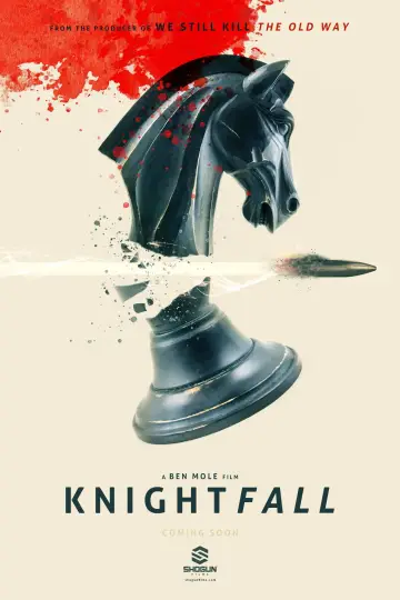 Poster to the movie "Knightfall" #1631535
