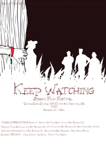 Poster to the movie "Keep Watching" #735670
