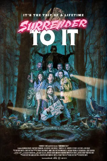 Surrender To It poster