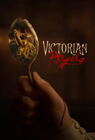 Poster to the movie "Victorian Psycho" #829228