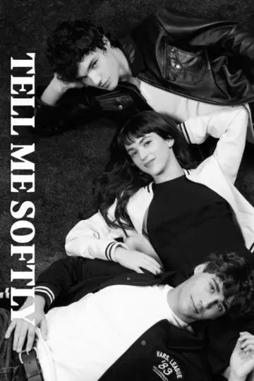 Poster to the movie "Tell Me Softly" #841129