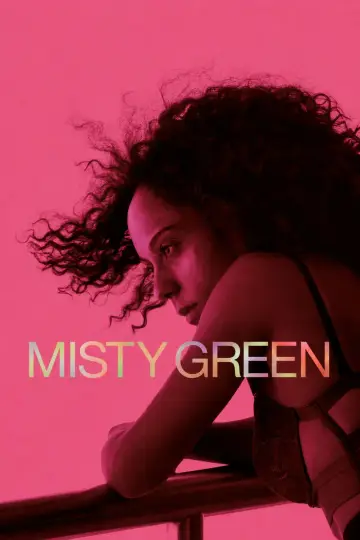 Poster to the movie "Misty Green" #1523090