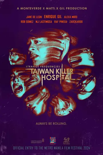 Poster to the movie "Strange Frequencies: Taiwan Killer Hospital" #730057