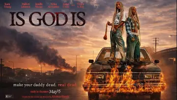 Backdrop to the movie "Is God Is" #909567