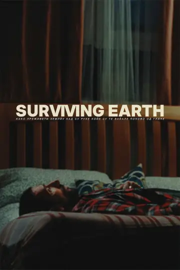 Poster to the movie "Surviving Earth" #775842