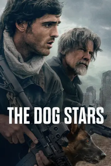 Poster to the movie "The Dog Stars" #829998