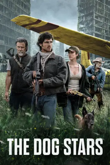 Poster to the movie "The Dog Stars" #962367