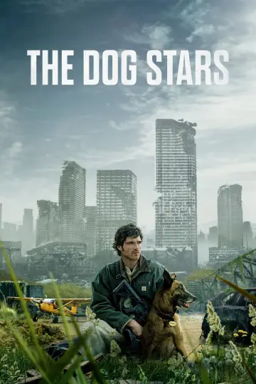 Poster to the movie "The Dog Stars" #962369