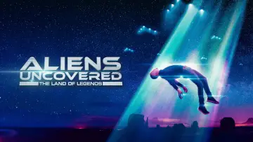 Backdrop to the movie "Aliens Uncovered: The Land of Legends" #1171826