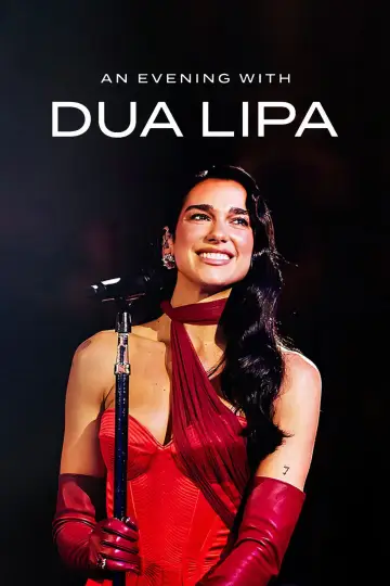 Poster to the movie "An Evening with Dua Lipa" #681975