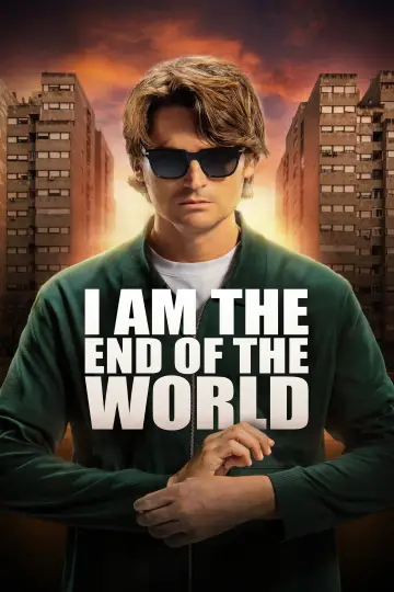 Poster to the movie "I Am the End of the World" #801594