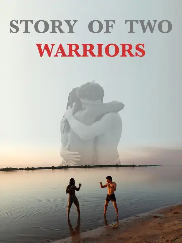 Poster to the movie "Story of Two Warriors" #1637014
