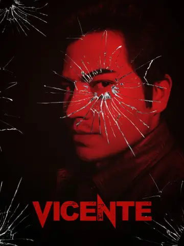 Poster to the movie "Vicente" #1574272