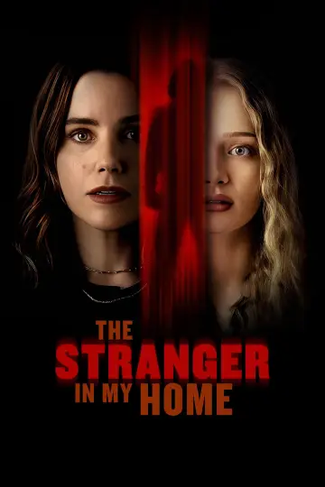 Poster to the movie "The Stranger in My Home" #802087