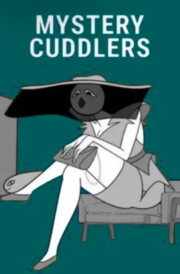 Poster to the movie "Mystery Cuddlers" #1568811