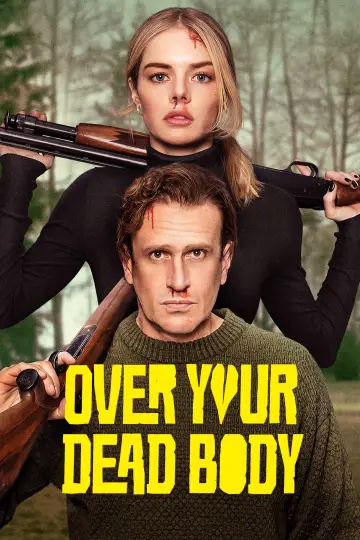 Poster to the movie "Over Your Dead Body" #814651