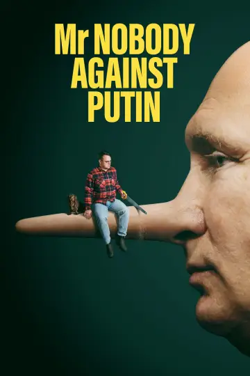 Poster to the movie "Mr. Nobody Against Putin" #762731