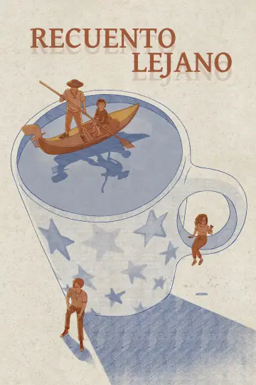 Poster to the movie "Recuento Lejano" #931396