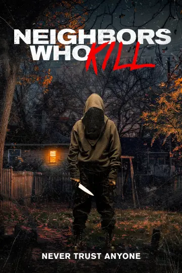 Poster to the movie "Neighbors Who Kill" #806644