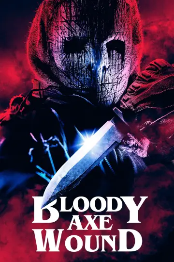 Poster to the movie "Bloody Axe Wound" #704236