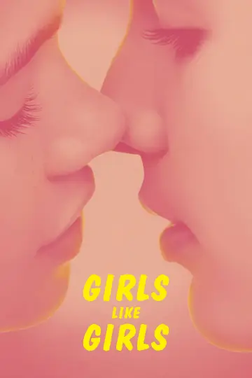 Poster to the movie "Girls Like Girls" #909924