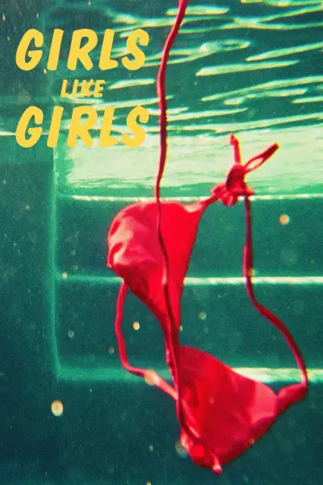 Poster to the movie "Girls Like Girls" #909929